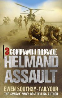 Cover image for 3 Commando: Helmand Assault