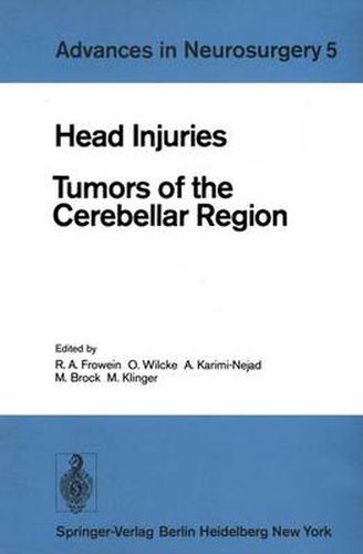 Cover image for Head Injuries: Tumors of the Cerebellar Region