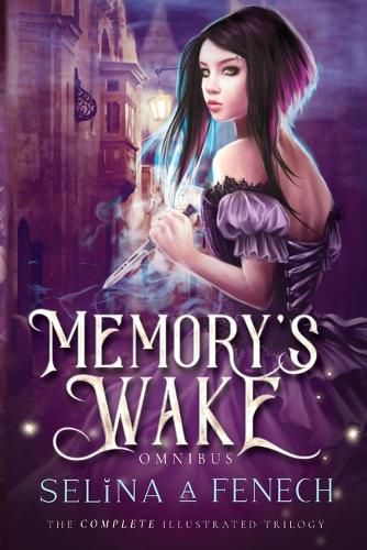 Cover image for Memory's Wake Omnibus: The Complete Illustrated YA Fantasy Series