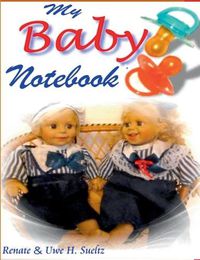 Cover image for My Baby Notebook