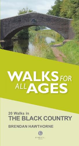 Cover image for Walks for All Ages Black Country: 20 Short Walks for All Ages