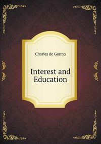 Cover image for Interest and Education