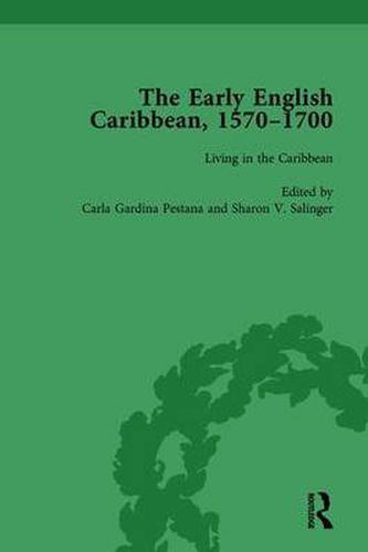 Cover image for The Early English Caribbean, 1570-1700 Vol 3: Volume 3 Living in the Caribbean