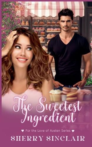 Cover image for The Sweetest Ingredient