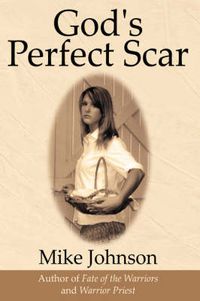 Cover image for God's Perfect Scar
