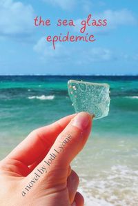 Cover image for The Sea Glass Epidemic