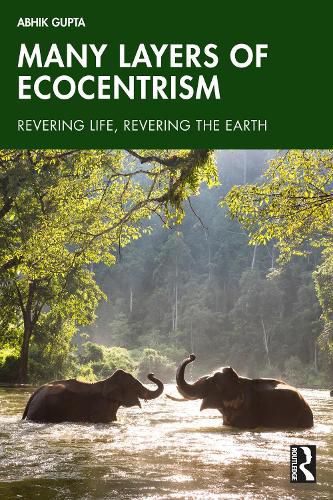 Cover image for Many Layers of Ecocentrism