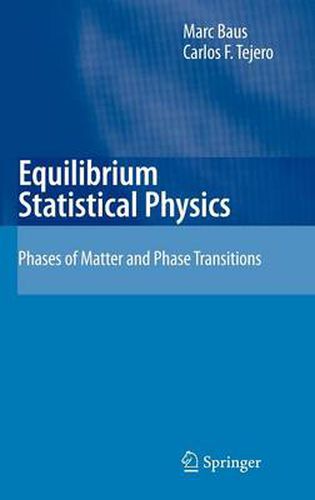 Cover image for Equilibrium Statistical Physics: Phases of Matter and Phase Transitions