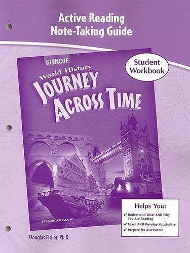 Cover image for World History: Journey Across Time: Active Reading Note-Taking Guide: Student Workbook