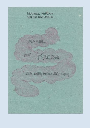 Cover image for Isabel mit Krebs