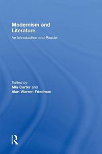 Cover image for Modernism and Literature: An Introduction and Reader