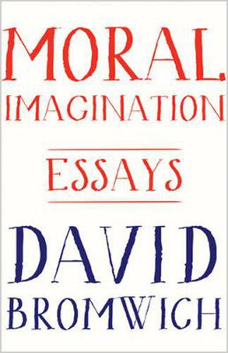 Cover image for Moral Imagination: Essays