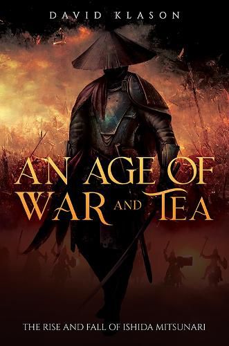 Cover image for An Age of War and Tea