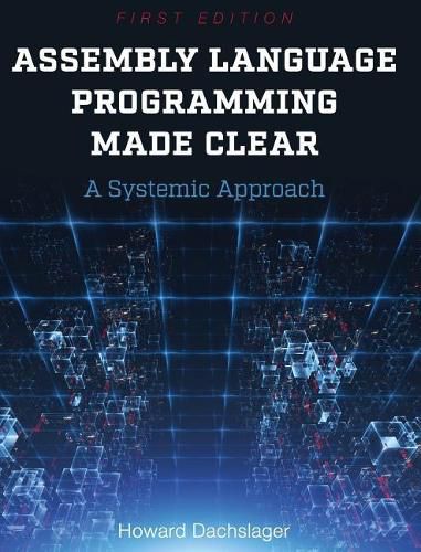 Cover image for Assembly Language Programming Made Clear