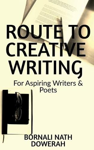 Cover image for Route to Creative Writing: For Aspiring Writers and Poets