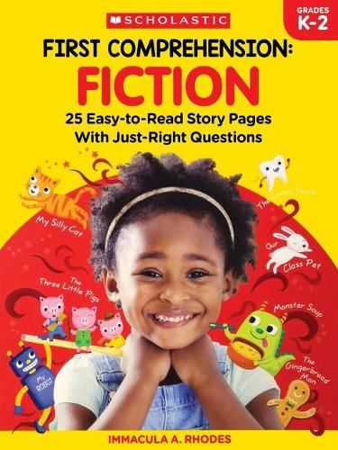 Cover image for First Comprehension: Fiction: 25 Easy-To-Read Story Pages with Just-Right Questions