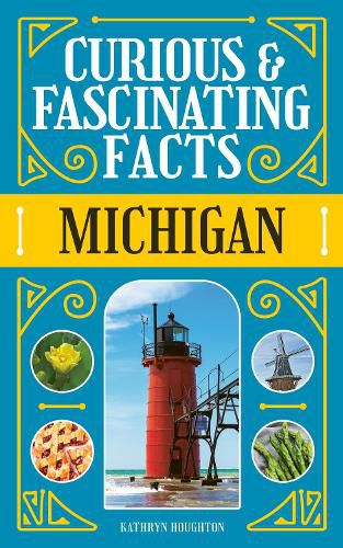 Cover image for Curious & Fascinating Facts: Michigan