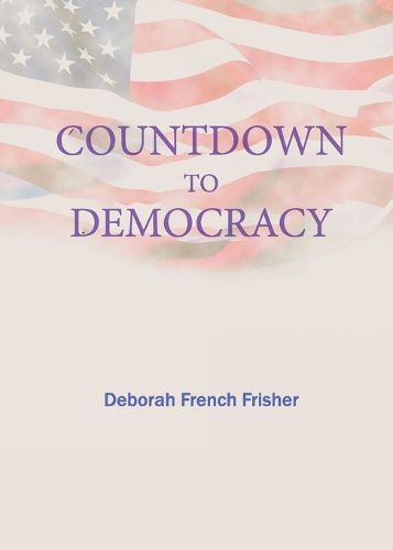 Cover image for Countdown to Democracy