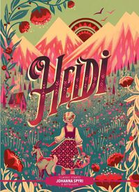 Cover image for Classic Starts (R): Heidi