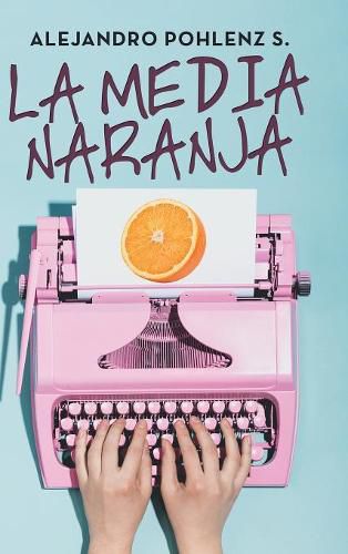 Cover image for La Media Naranja