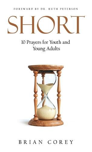 Cover image for Short: 10 Prayers for Youth and Young Adults