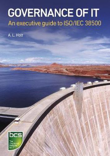 Cover image for Governance of IT: An executive guide to ISO/IEC 38500