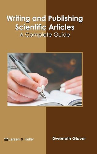 Cover image for Writing and Publishing Scientific Articles: A Complete Guide