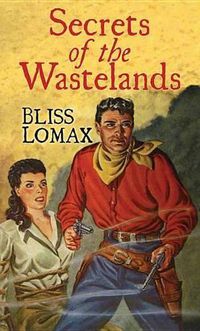 Cover image for Secret Of The Wastelands