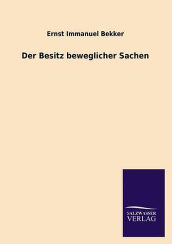 Cover image for Der Besitz beweglicher Sachen