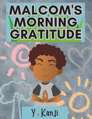 Cover image for Malcom's Morning Gratitude