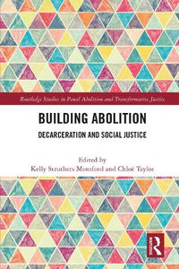 Cover image for Building Abolition: Decarceration and Social Justice