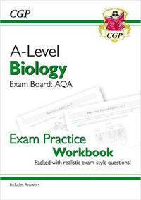 Cover image for A-Level Biology: AQA Year 1 & 2 Exam Practice Workbook - includes Answers