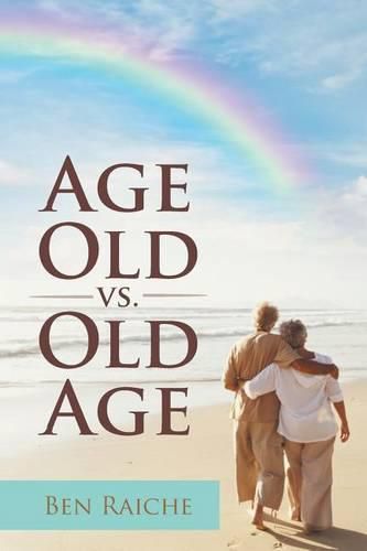 Cover image for Age Old vs. Old Age