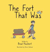 Cover image for The Fort That Was