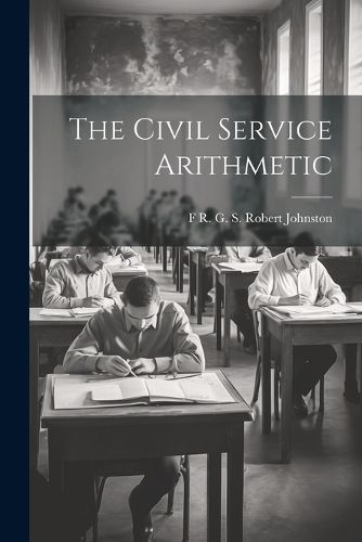 Cover image for The Civil Service Arithmetic