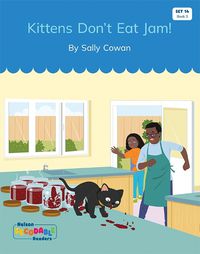 Cover image for Kittens Don't Eat Jam (Set 14, Book 3)