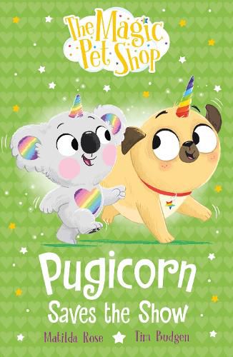 Cover image for The Magic Pet Shop Stories: Pugicorn Saves the Show