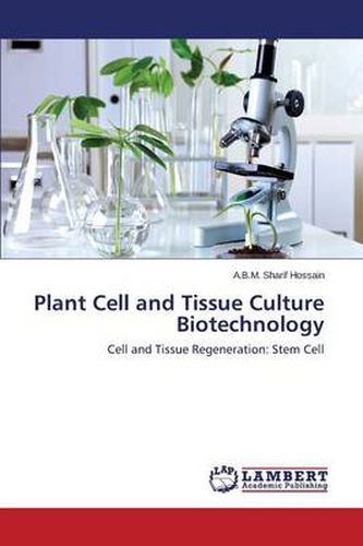 Cover image for Plant Cell and Tissue Culture Biotechnology