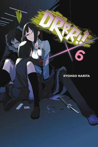 Cover image for Durarara!!, Vol. 6 (light novel)