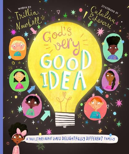 God's Very Good Idea Storybook: A True Story of God's Delightfully Different Family