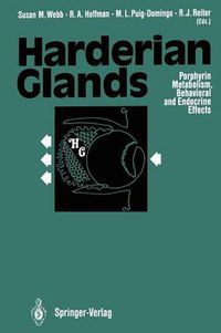 Cover image for Harderian Glands: Porphyrin Metabolism, Behavioral and Endocrine Effects