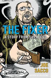 Cover image for The Fixer: A Story from Sarajevo