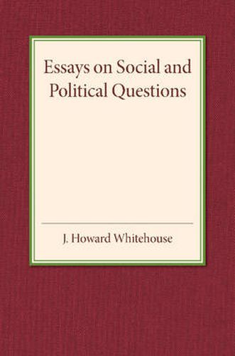 Essays on Social and Political Questions