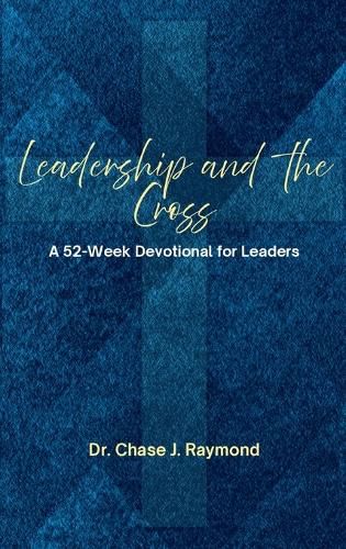Cover image for Leadership and the Cross