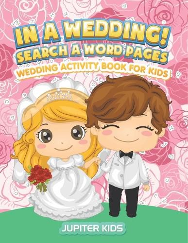 Cover image for In A Wedding! Search A Word Pages