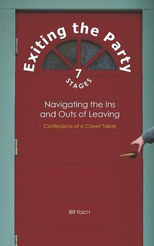 Cover image for Exiting The Party: Seven Stages