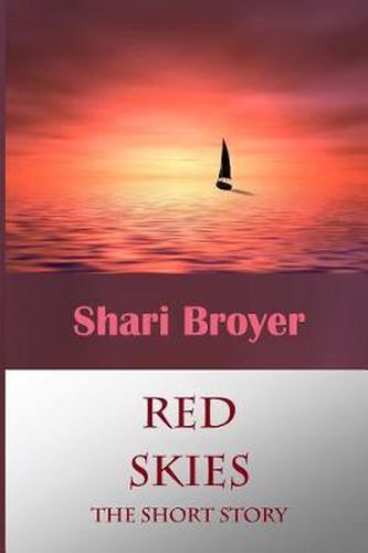 Cover image for Red Skies: An Inspriational Short Story