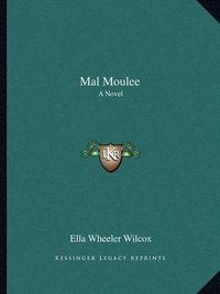 Cover image for Mal Moulee