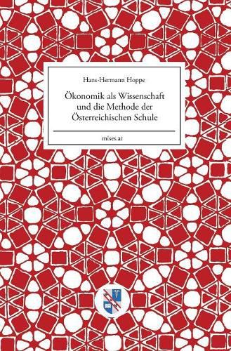 Cover image for OEkonomik als Wissenschaft und die Methode der OEsterreichischen Schule