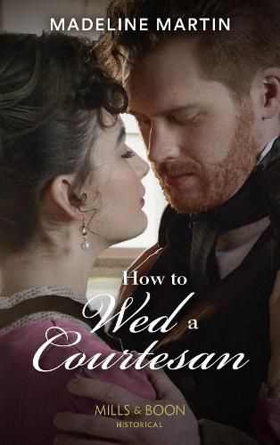 Cover image for How To Wed A Courtesan